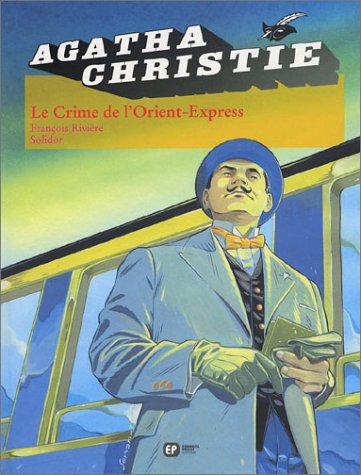 Agatha Christie T.4 : Le crime de l'Orient-Express