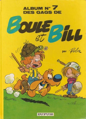 Album no 7 des gags de Boule et Bill