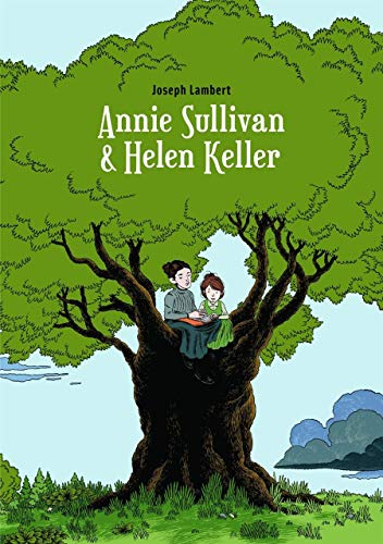 Annie Sullivan &amp; Helen Keller