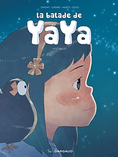 Balade de Yaya (La). T.01 : La balade de Yaya