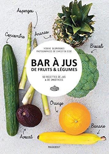 Bar à jus de fruits &amp; légumes