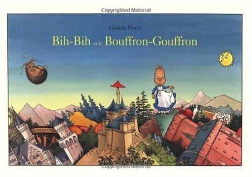 Bih-Bih et le Bouffron-Gouffron