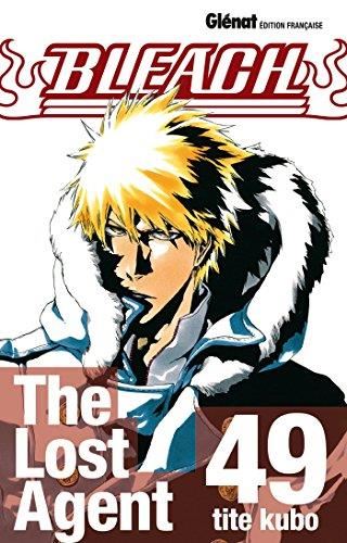 Bleach T.49 : The lost agent