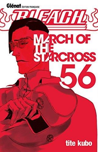 Bleach T.56 : March of the starcross
