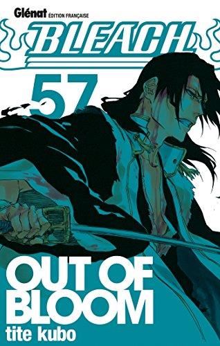 Bleach T.57 : Out of bloom