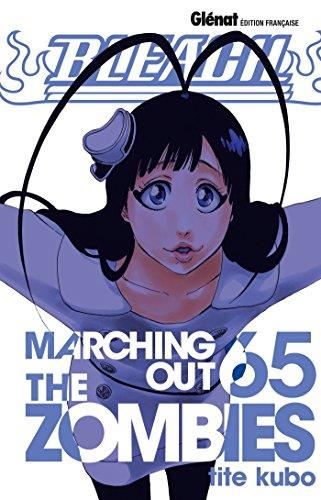 Bleach T.65 : Marching out the zombies