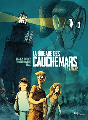 Brigade des cauchemars (La) T.06 : Ariane