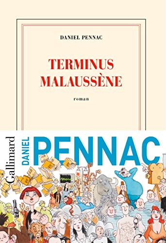 Cas Malaussène (Le). 02, Terminus Malaussène.