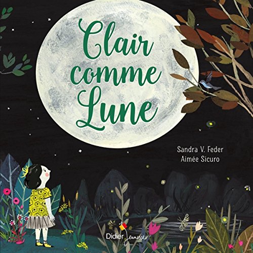 Clair comme lune