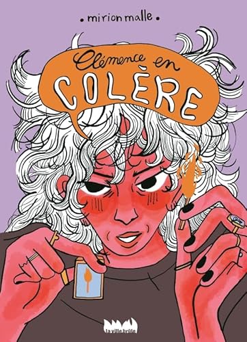 Clémence en colère