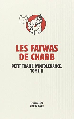 Fatwas de charb (Les) T.2 : Les fatwas de Charb