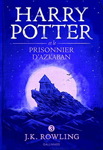 Harry potter T.3 : Harry Potter et le prisonnier d'Azkaban