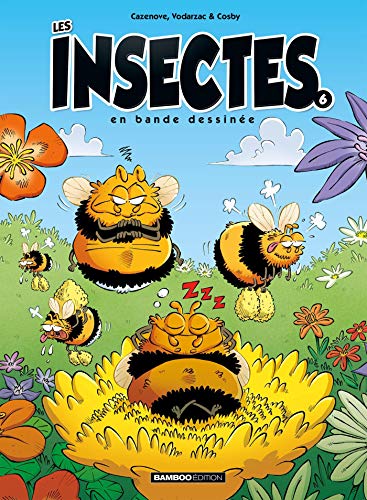 Insectes en bande dessinée (Les) T.06 : Les insectes en bande dessinée