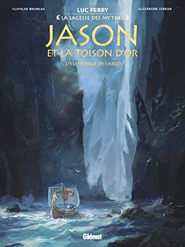 Jason et la Toison d'or T.02 : Le voyage de l'