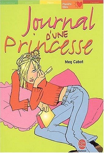 Journal d'une princesse : Journal d'une princesse