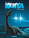 Kenya, saison 1. Kenya, épisode 2. Rencontres