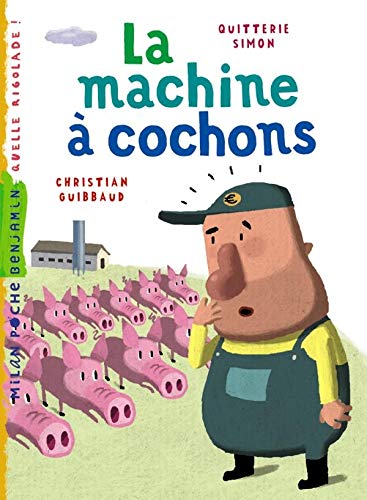 La Machine à cochons