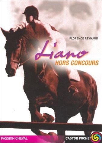 Liano hors concours
