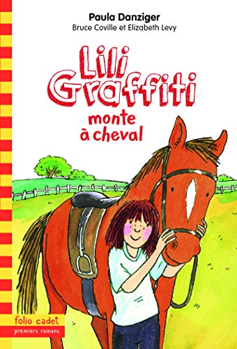 Lili graffiti T.12 : Lili Graffiti monte à cheval