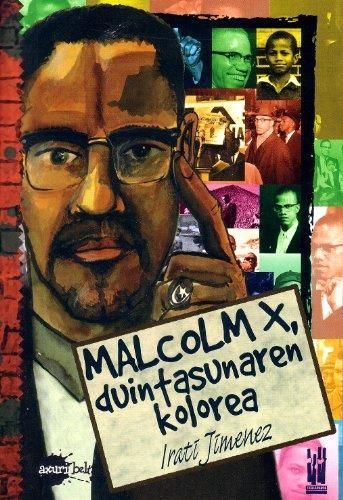 Malcolm x, duintasunaren kolorea