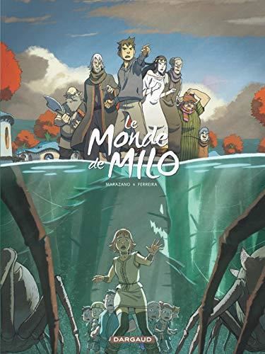 Monde de milo (Le) T.3 : Le monde de Milo