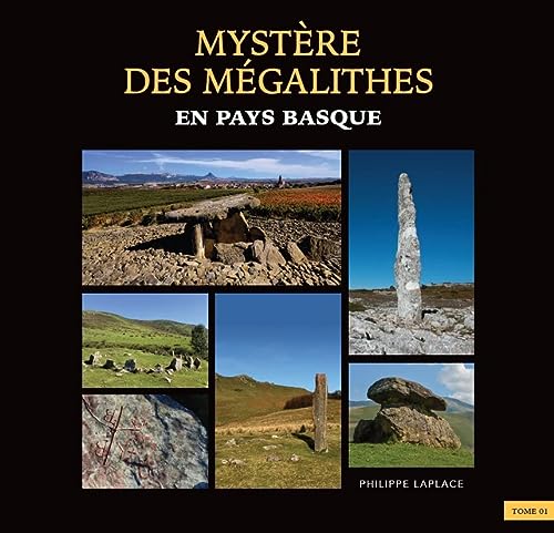 Mystère des mégalithes en Pays Basque