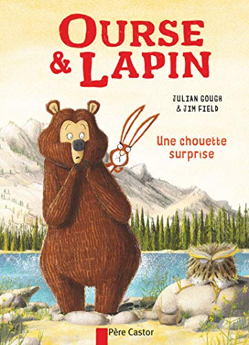 Ourse & Lapin. 03 : Une chouette surprise