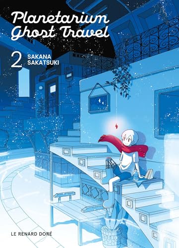 Planetarium ghost travel T.02 : Planetarium ghost travel