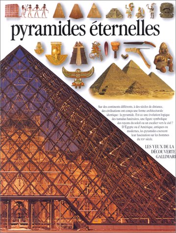 Pyramides éternelles