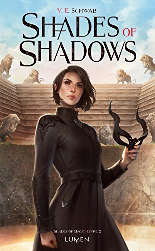 Shades of magic T.02 : Shades of shadows