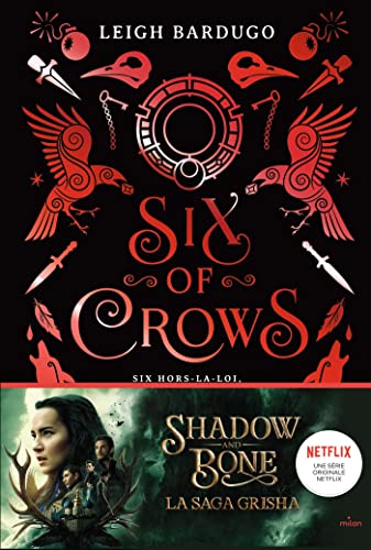 Six of crows T.01 : Six of crows