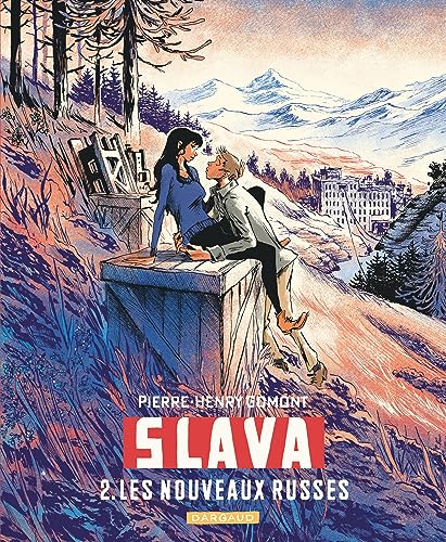 Slava, Vol.02. Les nouveaux russes
